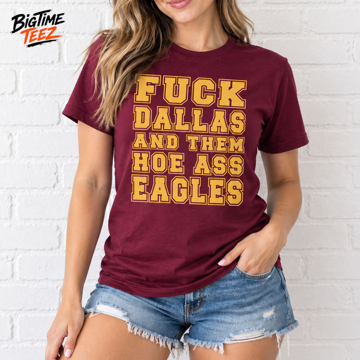 Fuck Dallas and Them Hoe Ass Eagles Shirt