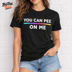 Glenn Howerton You Can Pee On Me Shirt