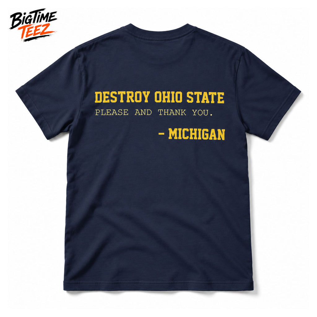 Michigan I'm Just Here to See Them Lose Shirt