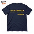 Michigan I'm Just Here to See Them Lose Shirt
